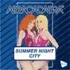 Abbacadabra - Summer Night City